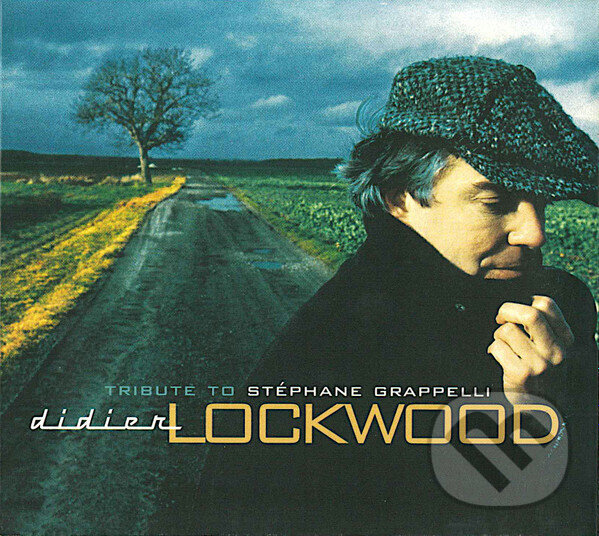 Didier Lockwood:  Tribute To Stephane Grappe - Didier Lockwood