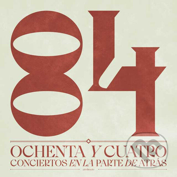 Levně 84: Ochenta Y Cuatro Concierto