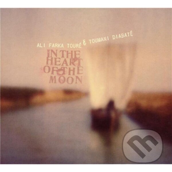 Kniha Ali Farka Toure & Toumani: In The Heart Of The Moon