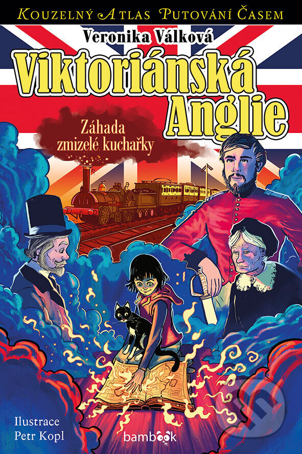 Levně Viktoriánská Anglie - Veronika Válková, Petr Kopl (ilustrátor) - kniha z kategorie Sci-fi a fantasy