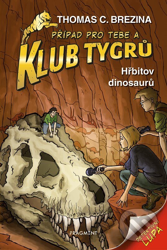 Levně Hřbitov dinosaurů (Případ pro Tebe a Klub Tygrů) - Thomas C. Brezina - kniha z kategorie Detektivky