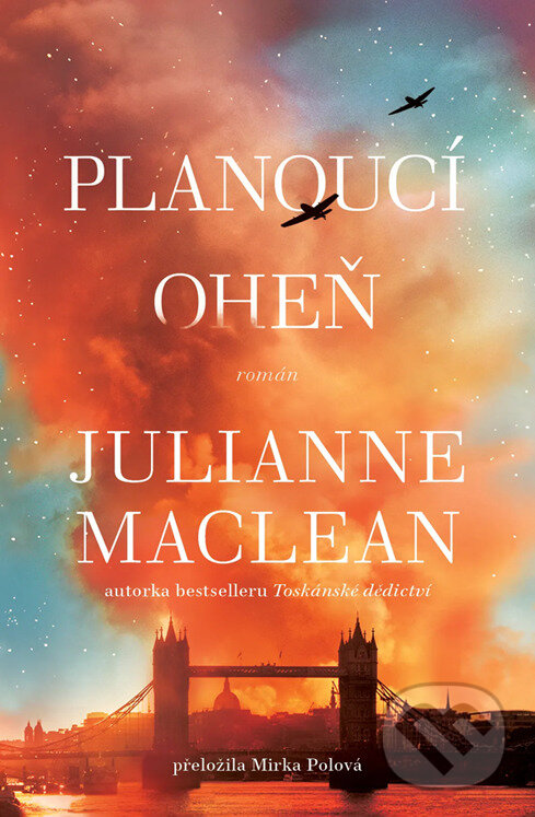 E-kniha: Planoucí oheň (Julianne MacLean). Kontrast, 2025