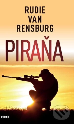 Levně Piraňa - Rudie van Rensburg - kniha z kategorie Detektívky