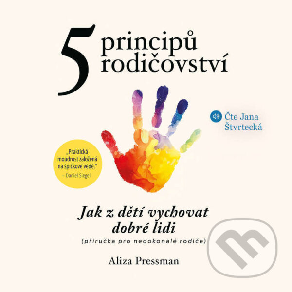 Audiokniha: Pět principů rodičovství (Aliza Pressman). Jan Melvil publishing, 2025