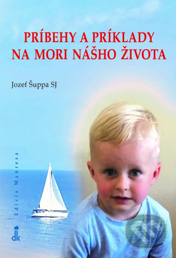 Kniha Príbehy a príklady na mori nášho života