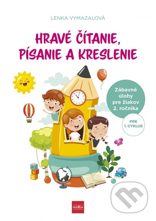 Levně Hravé čítanie, písanie a kreslenie - Lenka Vymazalová - kniha z kategorie Učebnice a slovníky