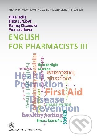 Levně English for Pharmacists III - Oľga Hollá - kniha z kategorie Učebnice a slovníky