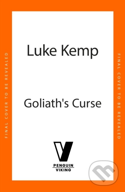 Levně Goliath’s Curse (The History and Future of Societal Collapse)