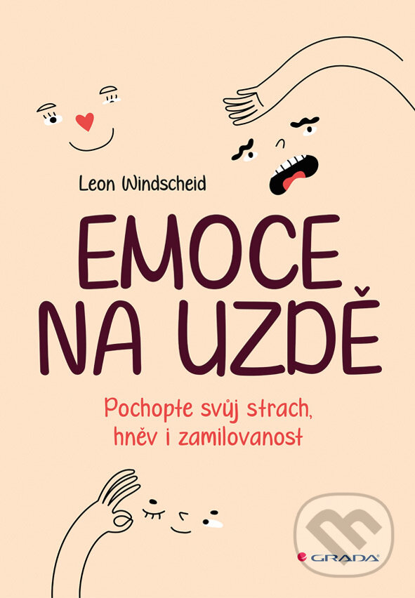 Levně Emoce na uzdě - Leon Windscheid - kniha z kategorie Psychológia