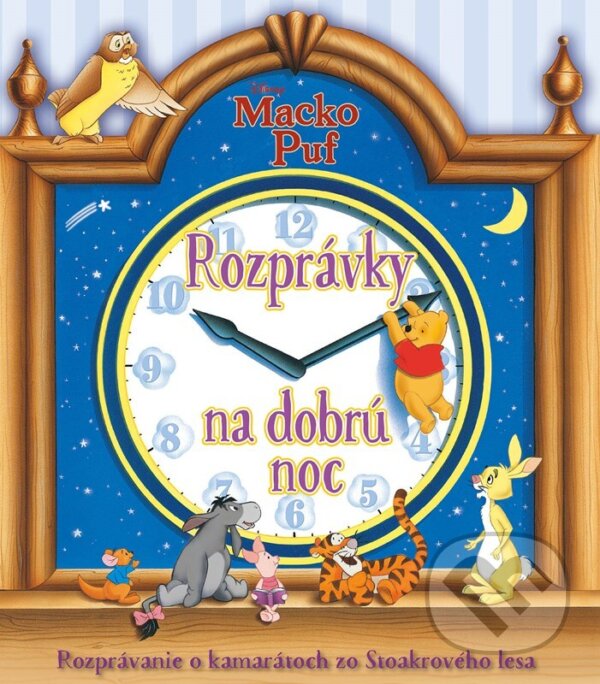 Levně Macko Puf: Rozprávky na dobrú noc (Ze Stokorcového lesa) - kniha z kategorie Rozprávky