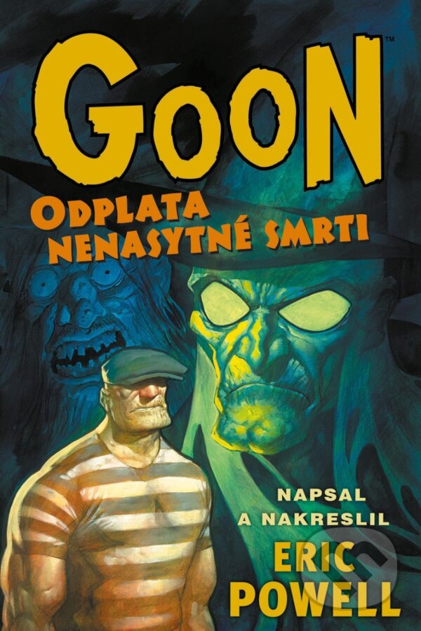 Levně Goon 10 - Odplata nenasytné smrti - Eric Powell - kniha z kategorie Komiksy
