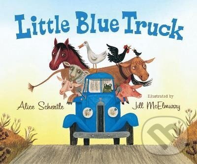 Kniha: Little Blue Truck (Alice Schertle). Clarion Books, 2008