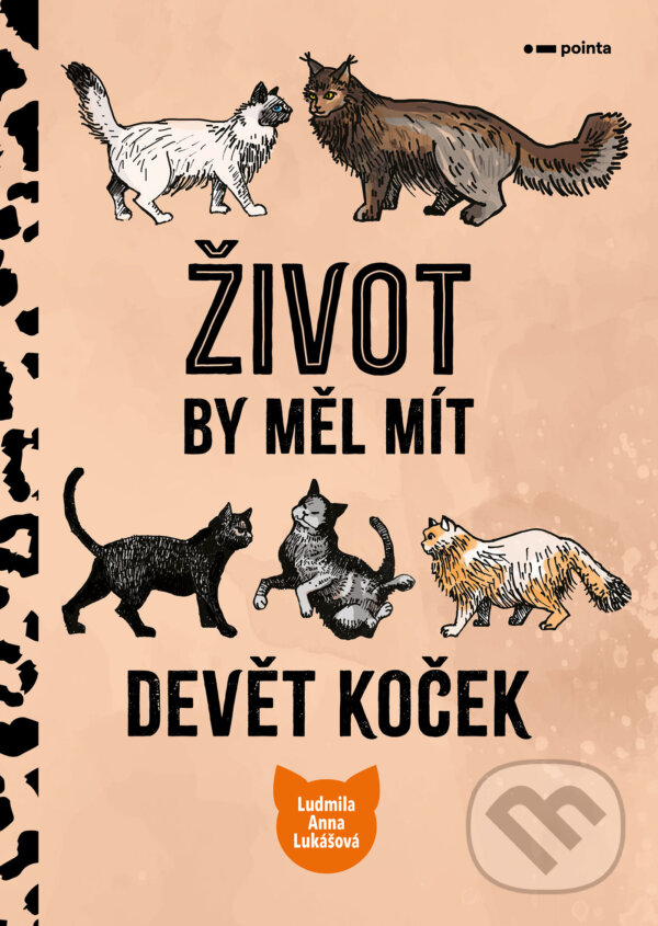 E-kniha: Život by měl mít devět koček (Ludmila Anna Lukášová). Pointa, 2025