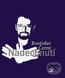 Levně Nadechnutí - Rostislav Černý - kniha z kategorie Životopisy