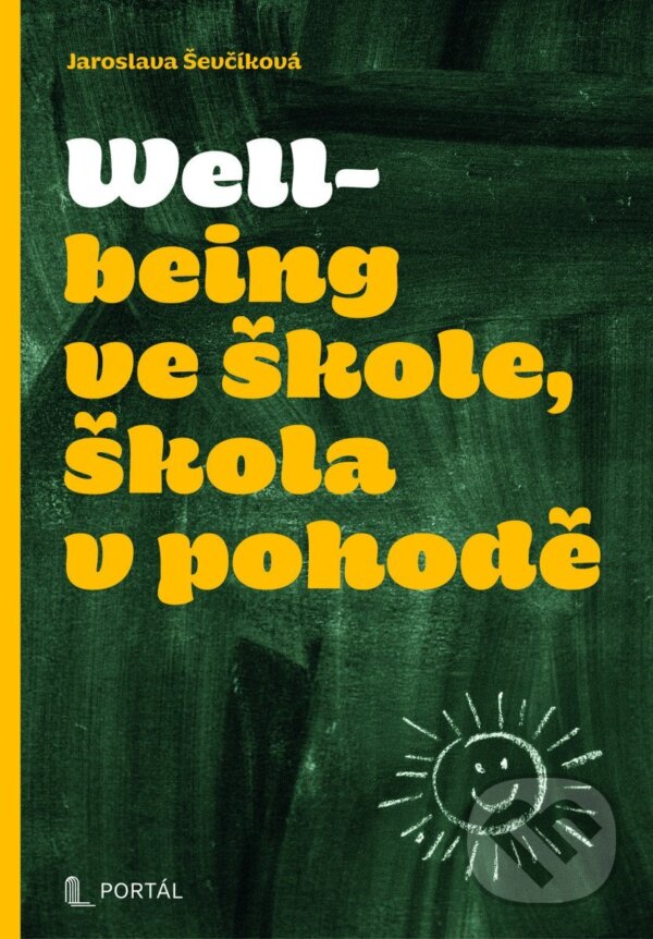 Wellbeing ve škole, škola v pohodě
