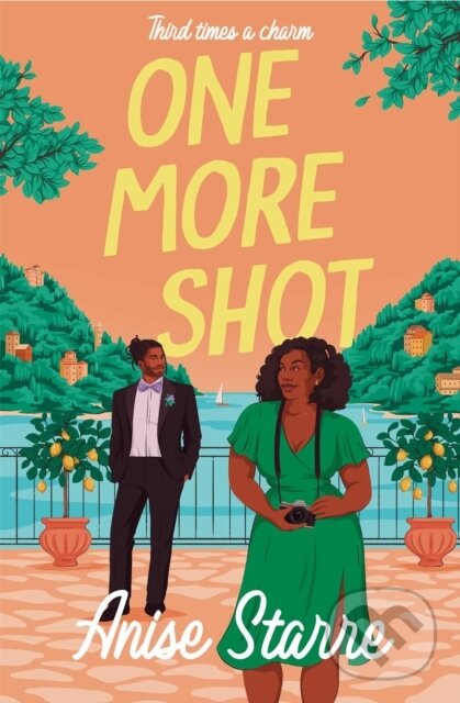 Levně One More Shot (A sizzling second chance romance full of heat, heart and humour) - kniha z kategorie Romantické