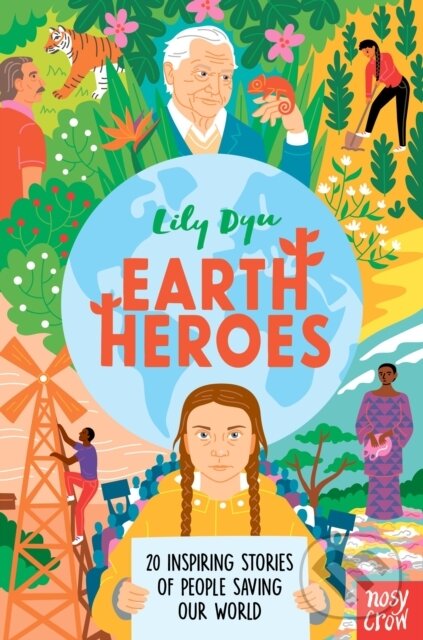 Levně Earth Heroes - Lily Dyu - kniha z kategorie Pre deti a mládež