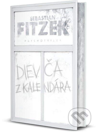 Levně Dievča z kalendára - Sebastian Fitzek - kniha z kategorie Thrillery