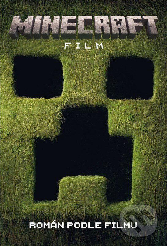 Levně Minecraft film: Román podle filmu - kniha z kategorie Beletria