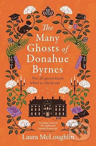 Kniha The Many Ghosts of Donahue Byrnes