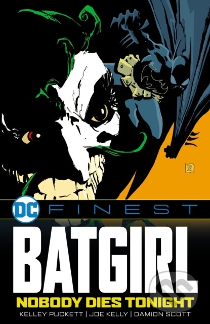 Levně DC Finest: Batgirl: Nobody Dies Tonight - Joe Et Al Kelly - kniha z kategorie Komiksy