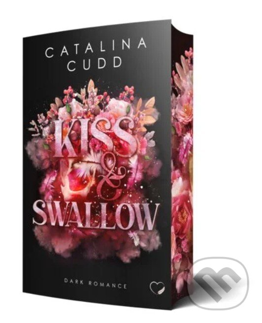 Kniha: Kiss & Swallow (Catalina Cudd). , 2025