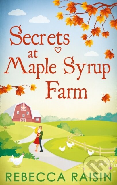 Kniha Secrets At Maple Syrup Farm