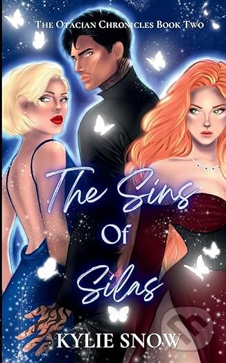 Kniha: The Sins of Silas : 2 (Kylie Snow). Kylie Snow, 2024