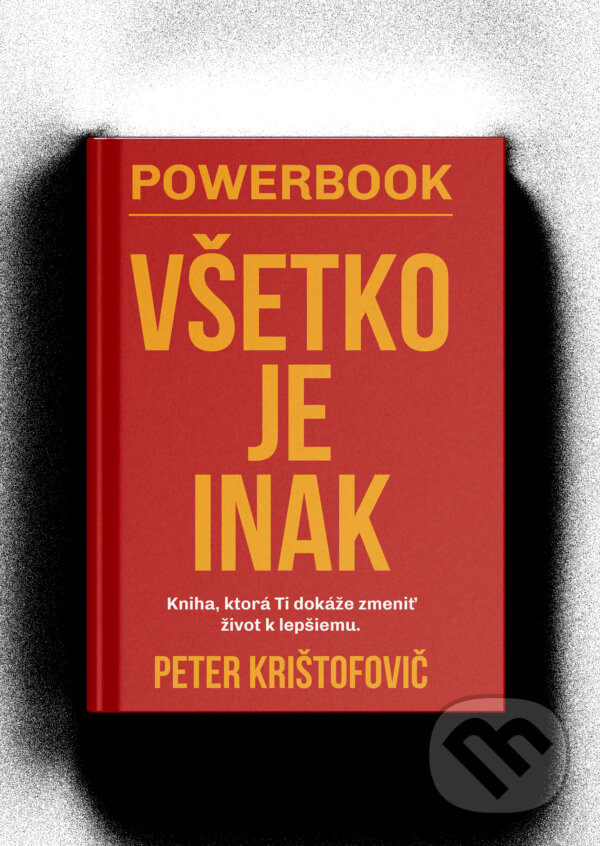 Kniha: Powerbook - Všetko je inak (Peter Krištofovič). PK Academy, 2025