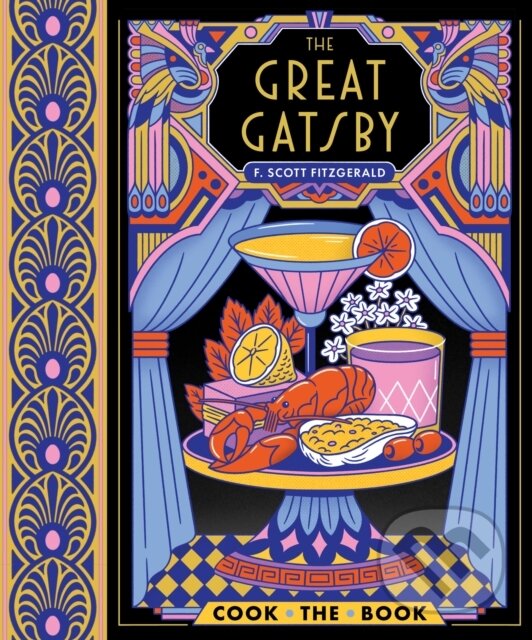 Levně The Great Gatsby (The Complete Novel with 15 Recipes Inspired by the Roaring ’20s) - kniha z kategorie Komiksy