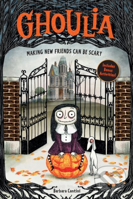 Levně Ghoulia: Making New Friends Can Be Scary Volume 1 - Barbara Cantini - kniha z kategorie Sci-fi, fantasy a komiksy