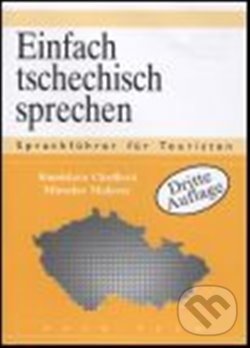 Levně Einfach tschechisch Sprechen - Stanislava Chrdlová - kniha z kategorie Jazykové učebnice a slovníky