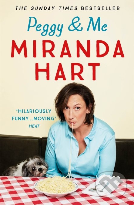 Levně Peggy and Me - Miranda Hart - kniha z kategorie Životopisy, reportáže a myšlienky
