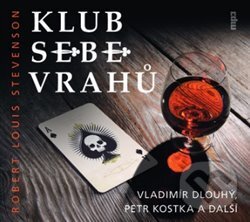 Levně Klub sebevrahů - Robert Louis Stevenson - audiokniha z kategorie Detektívky, trilery a horory