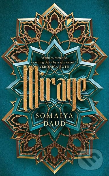 Levně Mirage - Somaiya Daud - kniha z kategorie Fantasy
