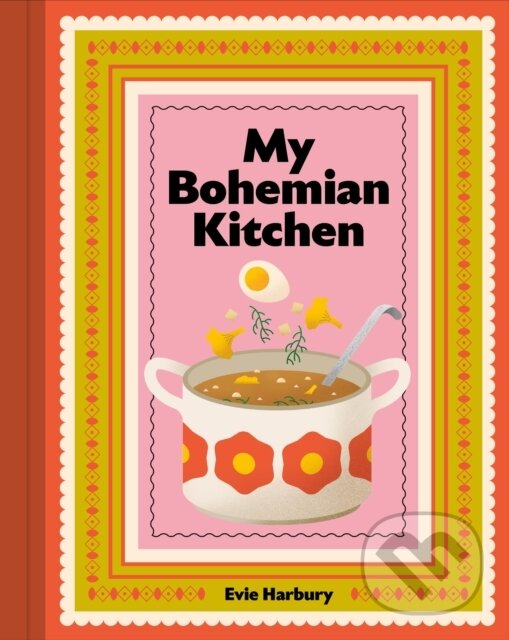 My Bohemian Kitchen koupíte na Martinus.cz