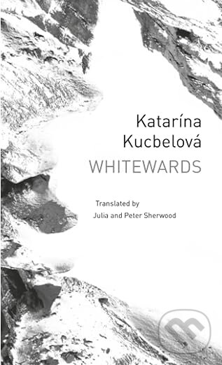 Levně whitewards - Katarina Kucbelova - kniha z kategorie Poézia