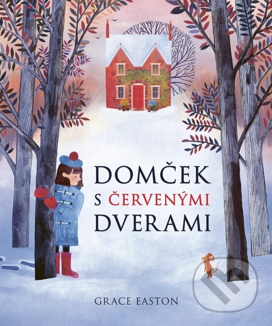 Levně Domček s červenými dverami - Grace Easton - kniha z kategorie Beletria