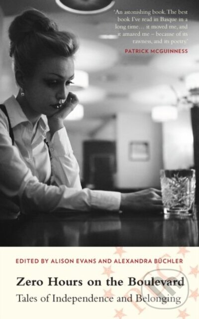 Levně Zero Hours on the Boulevard (Tales of Independence and Belonging)