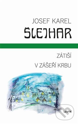 Levně Zátiší / V zášeří krbu - Josef Karel Šlejhar