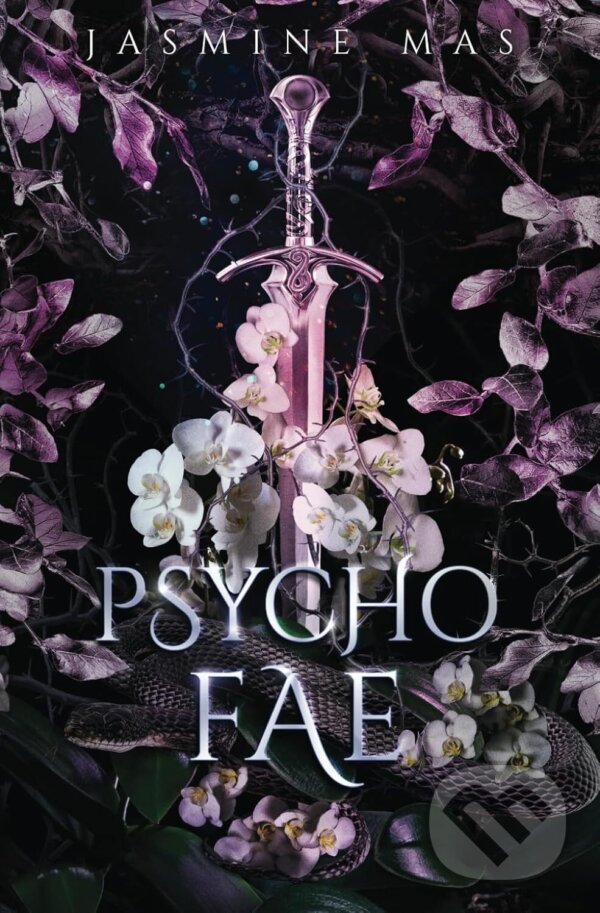 Kniha: Psycho Fae (Jasmine Mas). , 2026