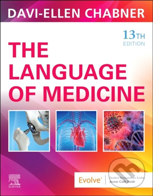 Levně The Language of Medicine (13th Edition) - Davi-Ellen Chabner - kniha z kategorie Jazykové učebnice a slovníky