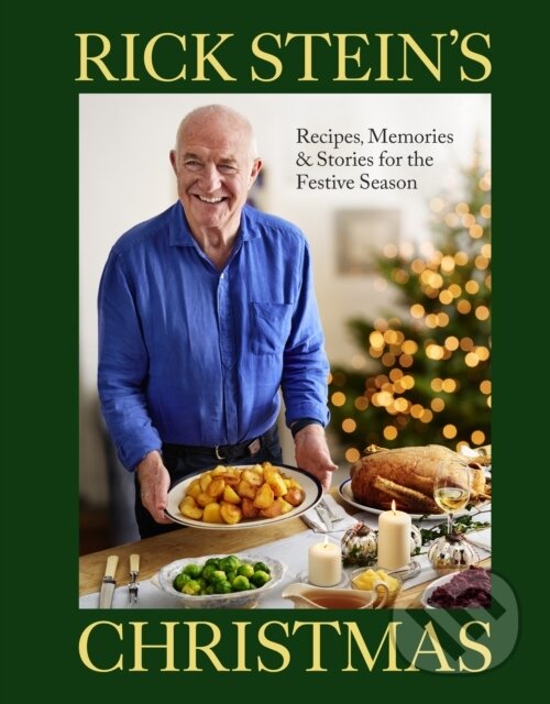 Levně Rick Steins Christmas (Recipes, Memories & Stories for the Festive Season) - kniha z kategorie Od známych osobností
