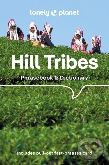Lonely Planet Hill Tribes Phrasebook -  Lonely Planet
