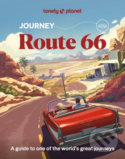 Lonely Planet Journey Route 66 -  Lonely Planet