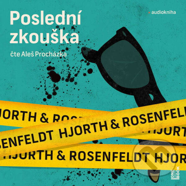 Audiokniha: Poslední zkouška (Michael Hjorth a Hans Rosenfeldt). OneHotBook, 2025