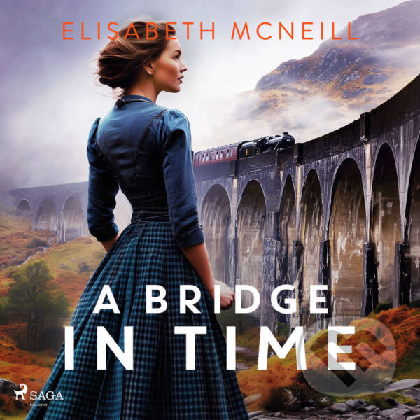 Kniha A Bridge in Time: A moving Scottish historical saga (EN)