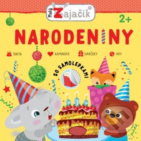 Levně Malý zajačik: Narodeniny - kniha z kategorie Hravé úlohy