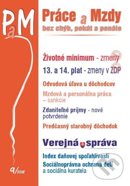 Kniha: Práce a mzdy 9/2018 (Poradca s.r.o.). Poradca s.r.o., 2018