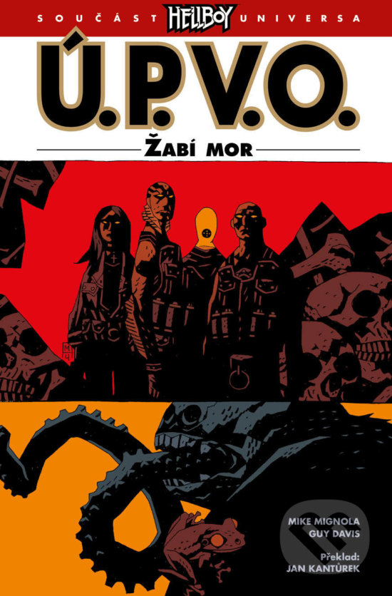 Levně Ú.P.V.O. 3: Žabí mor (2. upravené vydání) - Mike Mignola - kniha z kategorie Komiksy